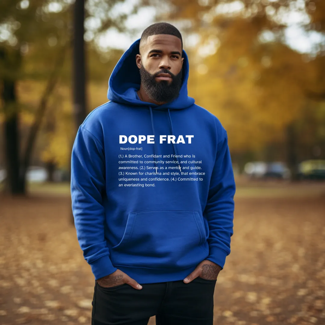 Dope Frat Hoodie